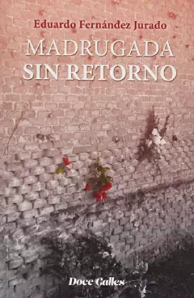 Couverture du produit · Madrugada sin retorno