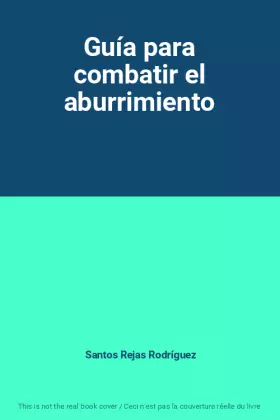 Couverture du produit · Guía para combatir el aburrimiento