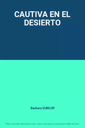 Couverture du produit · CAUTIVA EN EL DESIERTO