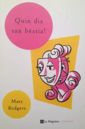 Couverture du produit · Quin dia tan bestia ! (n.E.)