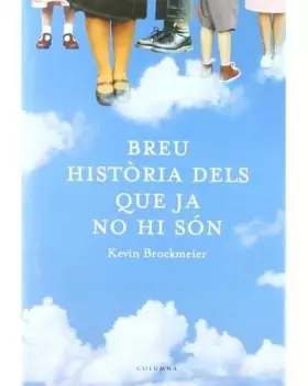 Couverture du produit · Breu història dels que ja no hi són