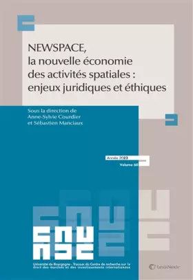 Couverture du produit · NEW SPACE, la nouvelle économie des activités spatiales : enjeux juridiques et éthiques