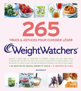 Couverture du produit · 265 trucs et astuces pour cuisiner léger Weight Watchers