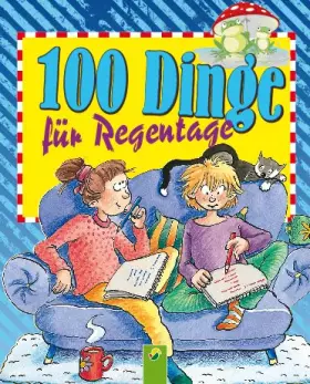Couverture du produit · 100 Dinge für Regentage