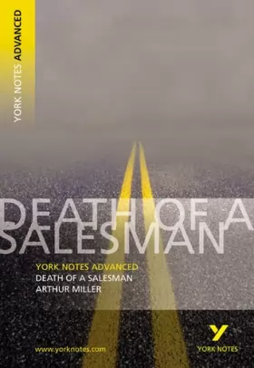 Couverture du produit · Death of a Salesman: York Notes Advanced