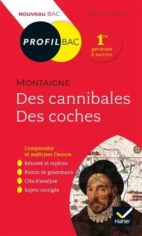 Couverture du produit · Profil - Montaigne, Des cannibales, Des coches (Essais): analyse littéraire de l'oeuvre
