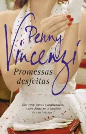 Couverture du produit · Promessas Desfeitas (Portuguese Edition)