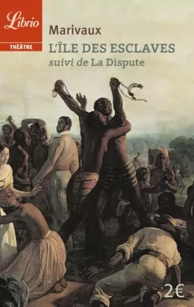 Couverture du produit · L'Ile des esclaves: Suivi de La Dispute