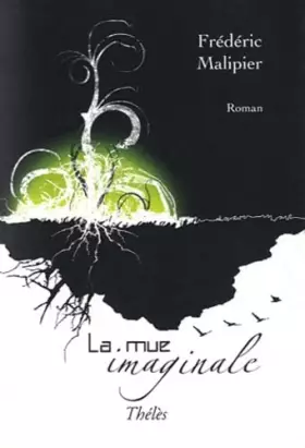 Couverture du produit · La Mue Imaginale
