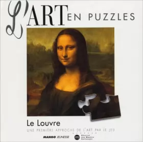 Couverture du produit · Art en puzzle : le Louvre