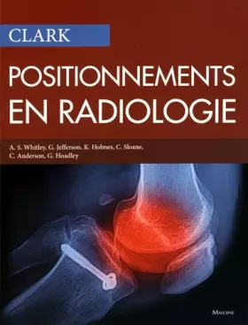 Couverture du produit · Positionnements en radiologie