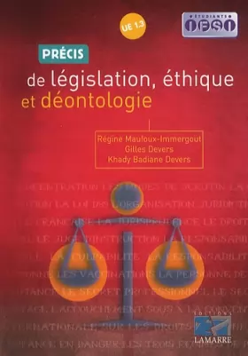 Couverture du produit · Précis de législation, éthique et déontologie: UE 1.3
