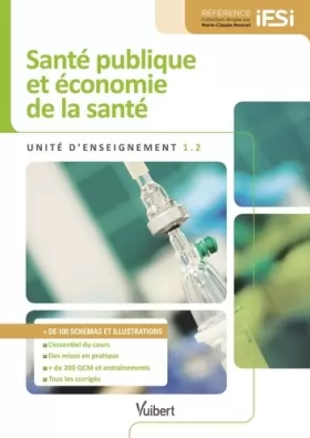 Couverture du produit · Diplôme d'Etat Infirmier - DEI - UE 1.2 - Santé publique et économie de la santé - Semestres 2 et 3