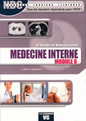 Couverture du produit · Médecine interne Module 8 : 45 dossiers de médecine interne