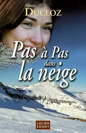 Couverture du produit · Pas à pas dans la neige