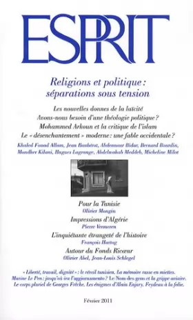 Couverture du produit · Esprit, N° 372, Février 2011 : Religions et politique : séparations sous tension