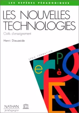 Couverture du produit · LES NOUVELLES TECHNOLOGIES. Outils d'enseignement