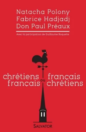 Couverture du produit · Chrétiens français ou français chrétiens