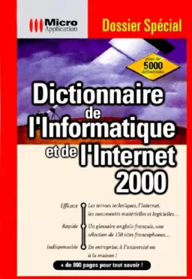 Couverture du produit · Dictionnaire de l'informatique et de l'Internet 2000