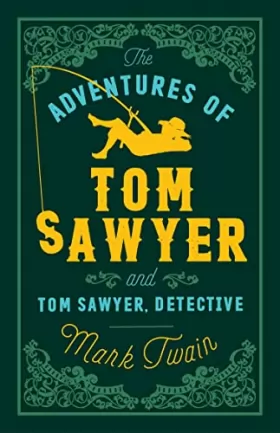 Couverture du produit · The Adventures of Tom Sawyer and Tom Sawyer, Detective