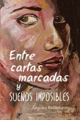 Couverture du produit · Entre cartas marcadas y sueños imposibles