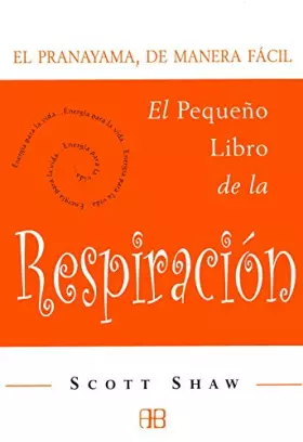 Couverture du produit · El pequeño libro de la respiración: El Pranayama, de manera fácil