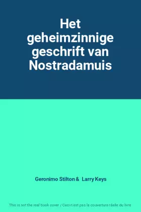Couverture du produit · Het geheimzinnige geschrift van Nostradamuis