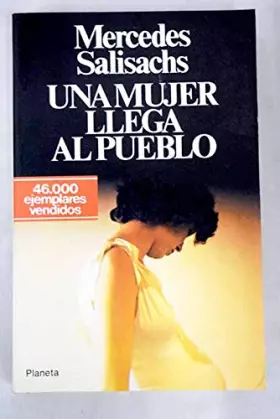 Couverture du produit · Una mujer llega al pueblo