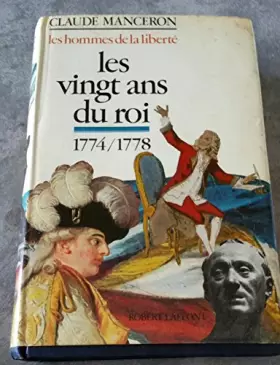 Couverture du produit · Les hommes de la liberté - Les Vingt ans du roi 1774-1778