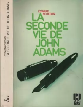 Couverture du produit · La seconde vie de John Adams
