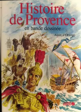 Couverture du produit · Histoire de Provence en bande dessinée