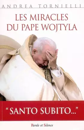 Couverture du produit · Les miracles du Pape Wojtyla