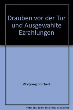 Couverture du produit · Drauben vor der Tur und Ausgewahlte Ezrahlungen