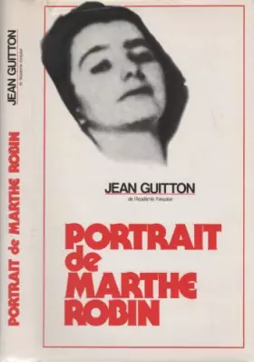 Couverture du produit · Portrait De Marthe Robin