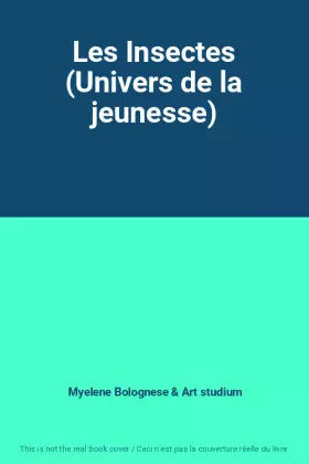 Couverture du produit · Les Insectes (Univers de la jeunesse)