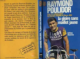 Couverture du produit · La gloire sans maillot jaune