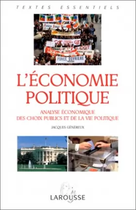 Couverture du produit · L'économie politique : Analyse économique des choix publics et de la vie politique