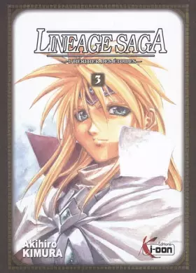 Couverture du produit · Lineage Saga, Tome 3 :