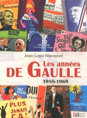 Couverture du produit · Les années de Gaulle : 1958-1969