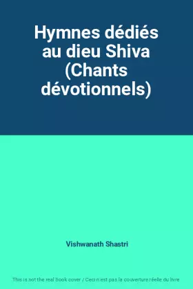 Couverture du produit · Hymnes dédiés au dieu Shiva (Chants dévotionnels)