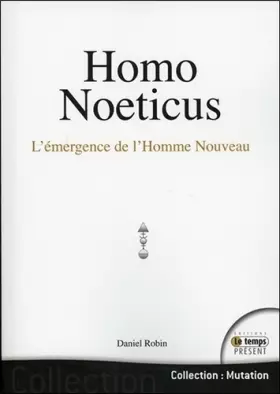 Couverture du produit · Homo Noeticus - L'émergence de l'Homme Nouveau