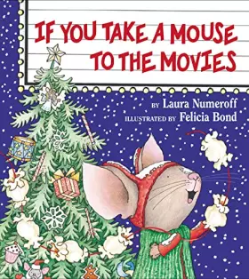Couverture du produit · If You Take a Mouse to the Movies: A Christmas Holiday Book for Kids