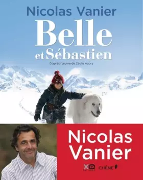 Couverture du produit · Belle et Sébastien (album illustré)