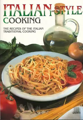 Couverture du produit · Italian-style cooking. The recipes of the italiantraditional cooking