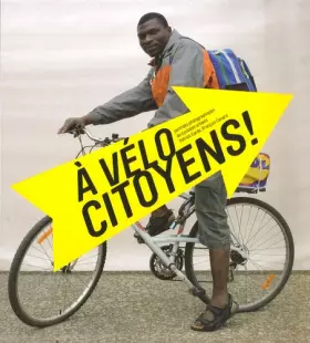 Couverture du produit · A vélo citoyens !