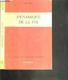 Couverture du produit · DYNAMIQUE DE LA FOI / CAHIERS DE L'ACTUALITE RELIGIEUSE N°26.