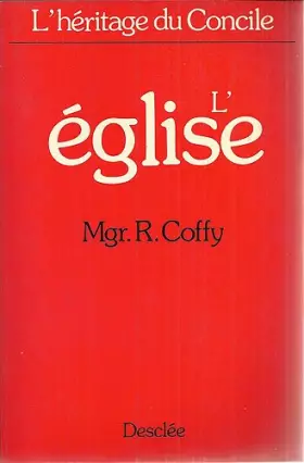 Couverture du produit · L'héritage du concile / l'eglise