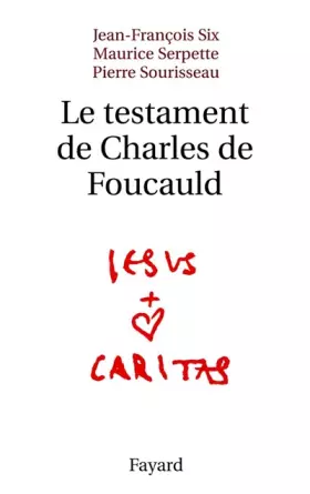 Couverture du produit · Le testament de Charles de Foucauld