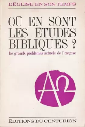 Couverture du produit · Weber jean-julien et joseph schmitt - Où en sont les études bibliques? les grands problèmes actuels de l exégèse