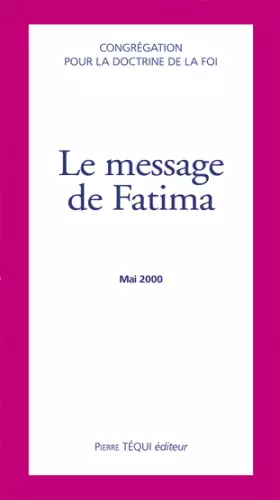 Couverture du produit · Le message de Fatima